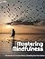 Mindfulness for Creative Minds: Mastering Mindfulness: A Practical Guide to Cultivating Inner Peace and Mental Clarity