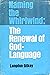 Naming the Wirlwind: the Renewal of God-Language