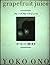 Grapefruit juice (1993) ISBN: 4062063018 [Japanese Import]