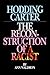 Hodding Carter: The Reconstruction of a Racist