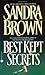 Best Kept Secrets by Sandra Brown (1989-04-01)