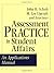 Assessment Practice in Student Affairs: An Applications Manual: 1st (First) Edition