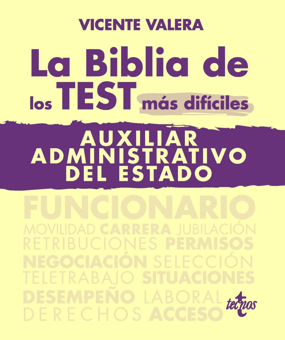 La BIBLIA de los Test más difíciles de Auxiliar Administrativo del Estado: Bloque I. Organización pública (Paperback)