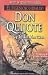 El Ingenioso Hidalgo Don Quijote de la Mancha