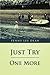 Just Try One More by Dean, Penny Lee (2013) Paperback