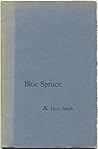 Blue Spruce Blue Spruce