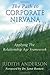 The Path to Corporate Nirvana: Applying the Relationship Age Framework by Anderson, Judith (2012) Paperback