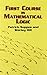 First Course in Mathematical Logic (Dover Books on Mathematics) by Patrick Suppes (2010-06-17)