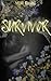 Survivor (Shredder Universe Book 1)