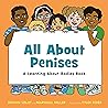 All About Penises...