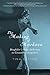 The Making of Markova: Diaghilev's Baby Ballerine to Groundbreaking Icon by Tina Sutton (2014-07-15)