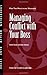 Managing Conflict with Your...