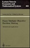 Fuzzy Multiple Objective Decision Making (NATO Asi Series)