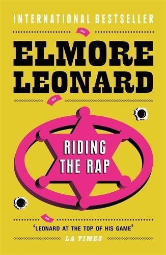 Riding the Rap by Elmore Leonard