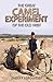 The Great Camel Experiment of the Old West by Sherry Alexander (2015-08-05)