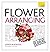 Get Started with Flower Arr...
