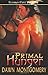 Primal Hunger by Dawn Montgomery (2014-06-24)