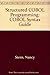 Structured COBOL Programming: COBOL Syntax Guide by Stern, Nancy B., Stern, Robert A. (June 14, 1994) Paperback
