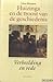 Huizinga en de troost van de geschiedenis: Verbeelding en rede