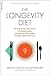 The Longevity Diet by Delaney, Brian (2010) Paperback