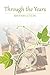 Through the Years by Brynn Stein (2014-10-13)