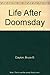 Life After Doomsday by Bruce D. Clayton (1981-01-01)