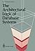 The Architectural Logic of Database Systems by Yannakoudakis, Emmanuel J. (2013) Perfect Paperback