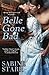 Belle Gone Bad by Sabine St...