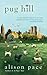 Pug Hill by Pace, Alison (2011) Mass Market Paperback