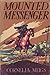 Mounted Messenger