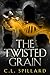 The Twisted Grain (The Verity Player Adventures Book 3)