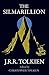 The Silmarillion by J. R. R. Tolkien (1-Aug-2013) Paperback