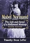 Mabel Normand: Th...