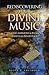 Rediscovering Your Divine Music: Finding Harmony & Balance Through Inner Peace by Scott C. Leuthold (2011-11-07)