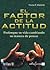 El Factor de La Actitud (Spanish Edition)
