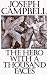 The Hero with a Thousand Faces by Joseph Campbell by Joseph Campbell The Hero with a Thousand Faces by Joseph Campbell by Joseph Campbell