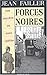 Forces noires. Tome 20 de Failler. Jean (2003) Poche