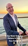 A Day Never Ends ...