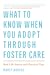 What to Know When You Adopt...