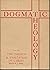 Dogmatic Theology, The Pass...