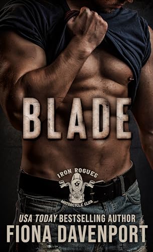 Blade (Iron Rogues MC, #3)