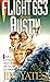 Flight 653 From Austin. a Fater and Daughter's Valiant Strugg... by Jim Yates