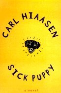 Sick Puppy : A Novel