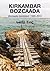 Kirkambar Bozcaada - Bozcaada Günlükleri: 1995-2015