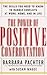 The Power of Positive Confrontation by Barbara Pachter (1999-11-28)
