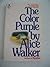 The Color Purple by Alice Walker