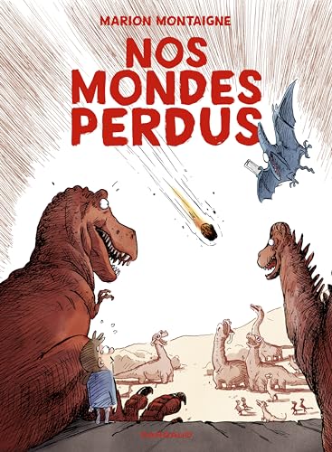 Nos mondes perdus (Kindle Edition)
