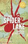 Spider Lake: A No...
