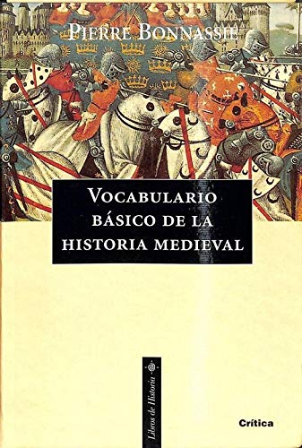 Vocabulario Basico de La Historia Medieval (Spanish Edition)
