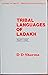 Tribal Languages of Ladakh,...